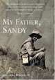 My Father, Sandy: A Son