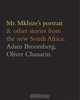 Mr. Mkhizes Portrait & Other Stories from the New South Africa, Adam Broomberg 