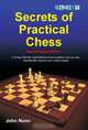 Secrets of Practical Chess, John Nunn 