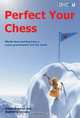 Perfect Your Chess, Андрей Волокитин, Владимир Грабинский 