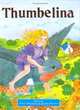 Thumbelina (Classic Fairy Tales), Hans Christian Andersen 