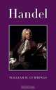 Handel, William Hayman Cummings 