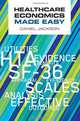 Healthcare Economics Made Easy, Daniel Jackson 