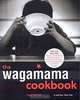 The Wagamama Cookbook, Hugo Arnold 