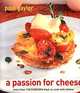 A Passion for Cheese, Paul Guyler 