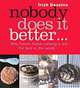 Nobody Does It Better: Why French Home Cooking is Still the Best in the World, Trish Deseine 
