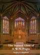 The Stained Glass of A.W.N. Pugin, Stanley Shepherd 
