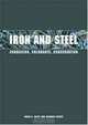 Iron and Steel: Corrosion, Colorants, Conservation, David A. Scott 