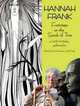 Hannah Frank: Footsteps on the Sands of Time; A Hundredth Birthday Celebration Gallimaufry, Fiona Frank, Judith Coyle 