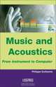 Music and Acoustics: From Instrument to Computer, Philippe Guillaume 