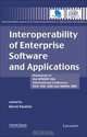 Interoperability of Enterprise Software and Applications: Workshops of the INTEROP-ESA International Conference (EI2N, WSI, ISIDI, and IEHENA2005), 
