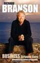 Business Stripped Bare: Adventures of a Global Entrepreneur, Richard Branson 
