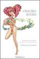 Crucible Bodies: Postwar Japanese Performance from Brecht to the New Millennium (Enactments), Tadashi Uchino 