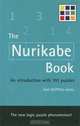The Nurikabe Book: An Introduction with 101 Puzzles, Sam Griffiths-Jones 