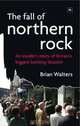 The Fall of Northern Rock: An Insider