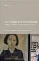 The Image and the Witness: Trauma, Memory and Visual Culture, 