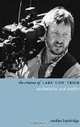 The Cinema of Lars von Trier: Authenticity and Artifice, Caroline Bainbridge 