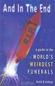 And in the End: A Guide to the World