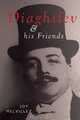 Diaghilev: and his Friends, Joy Melville 