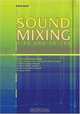 Sound Mixing Tips and Tricks, Eddie Bazil 