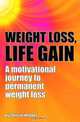 Weight Loss, Life Gain, Webber 
