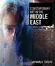 Contemporary Art in the Middle East: Artworld, 