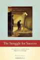 The Struggle for Success: The Artistic Career from Hogarth to Van Gogh, Rosemary Stewart 