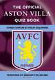 The Official Aston Villa Quiz Book, Chris Cowlin & Philip Solomon 