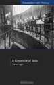 A Chronicle of Jails (Classics of Irish History), Darrell Figgis 