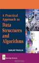 A Practical Approach to Data Structures and Algorithms, Sanjay Pahuja 