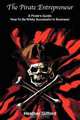 The Pirate Entrepreneur - A Pirate