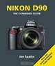 Nikon D90: The Expanded Guide, Jon Sparks 