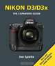 Nikon D3/D3x: The Expanded Guide, Jon Sparks 