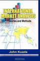 International Market Analysis: Theories and Methods (HB), John Kuada 