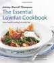 The Essential Low-Fat Cookbook: Good Healthy Eating for Every Day, Antony Worrall Thompson 