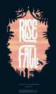 Rise and Fall, 