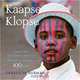 Kaapse Klopse: Cape Town Minstrel Carnival Celebrating a Tradition More Than 100 Years, Gerald Hoberman 