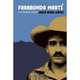 Farabundo Mart: La biografa clsica, Jorge Arias Gуmez 
