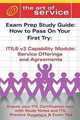ITIL V3 Service Capability SOA Certification Exam Preparation Course in a Book for Passing the ITIL V3 Service Capability SOA Exam - The How To Pass on Your First Try Certification Study Guide, Tim Malone, Ivanka Menken, Gerard Blokdijk 
