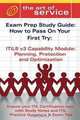 ITIL V3 Service Capability PPO Certification Exam Preparation Course in a Book for Passing the ITIL V3 Service Capability PPO Exam - The How To Pass on Your First Try Certification Study Guide, Tim Malone, Ivanka Menken, Gerard Blokdijk 