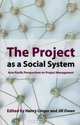 The Project as a Social System: Asia-Pacific Perspectives on Project Management, 