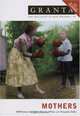 Granta 88: Mothers (Granta Magazine), Ian Jack 