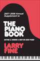2007-2008 Annual Supplement to The Piano Book: Buying & Owning a New or Used Piano, Larry Fine 