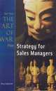 Strategy for Sales Managers: Sun Tzu