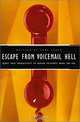 Escape From Voicemail Hell / Boost Your Productivity By Making Voicemail Work For You, Paul LeBon, Sara Karam 