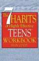 The 7 Habits of Highly Effective Teens Workbook, Stephen R. Covey, Sean Covey 