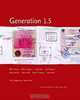 Generation 1.5, Valerie Smith, Tom Finkelpearl, Kiran Desai, Suketu Mehta 