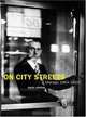 On City Streets : Chicago, 1964-2004 (Center for American Places-Center Books on American Places), Gary Stochl 