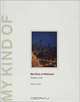 My Kind of Midwest: Omaha to Ohio (Center for American Places - My Kind of . . . series), John A. Jakle 