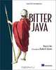 Bitter Java, Bruce Tate 